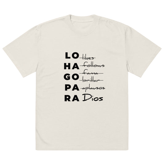 LO HAGO PARA DIOS | OVERSIZED T-SHIRT | UNISEX