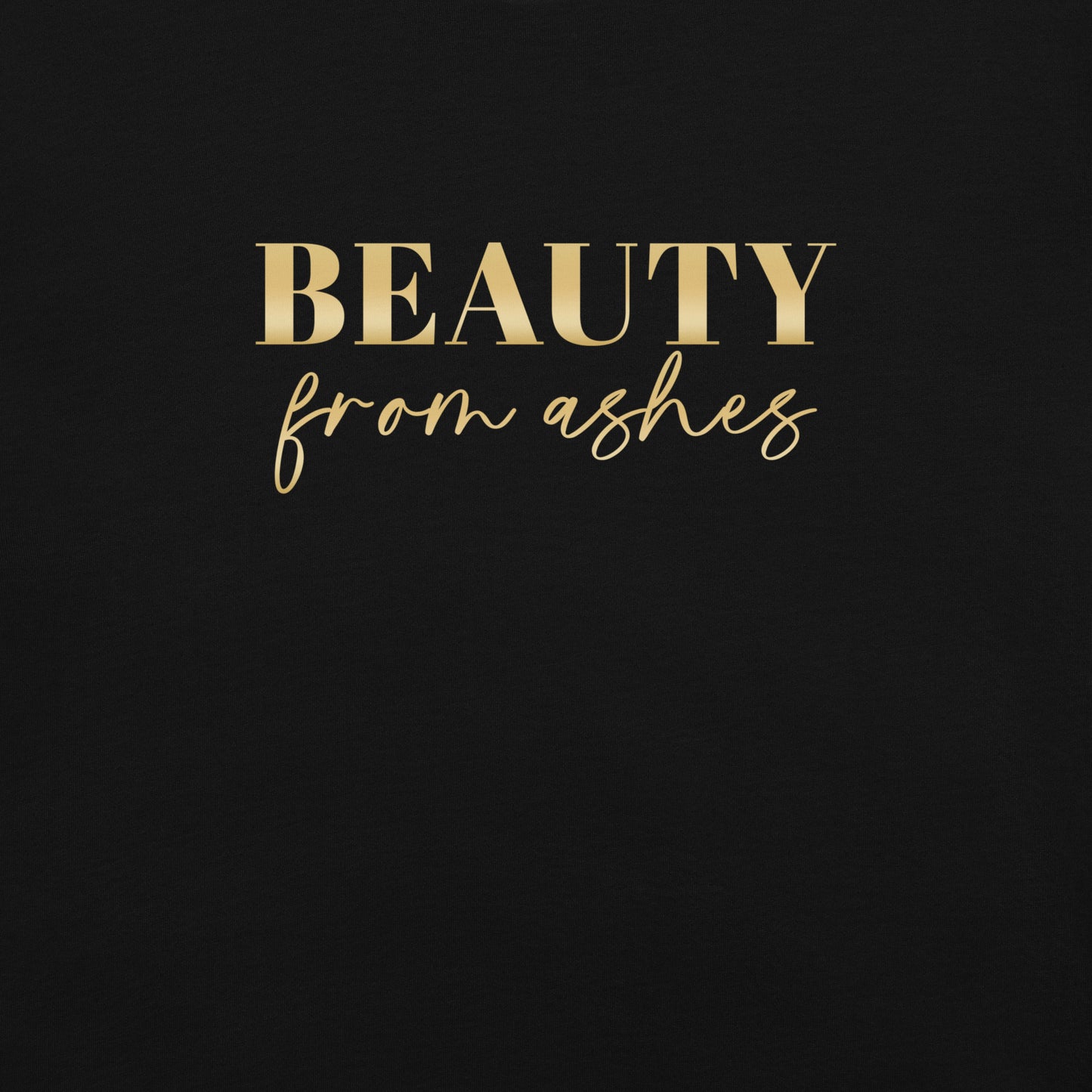 BEAUTY FROM ASHES | BLACK T-SHIRT FOR WOMEN